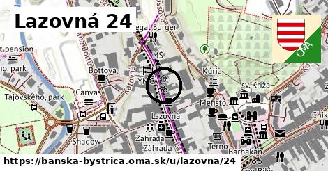 Lazovná 24, Banská Bystrica