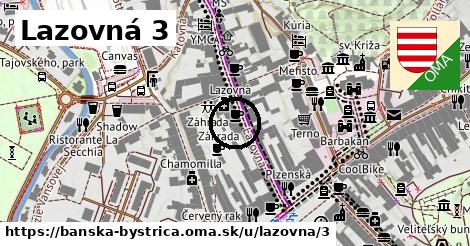 Lazovná 3, Banská Bystrica