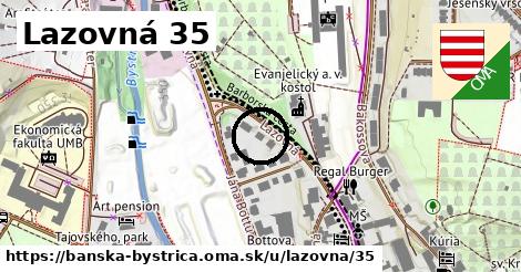 Lazovná 35, Banská Bystrica