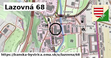 Lazovná 68, Banská Bystrica