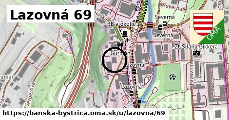 Lazovná 69, Banská Bystrica