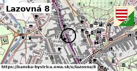 Lazovná 8, Banská Bystrica