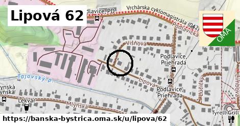 Lipová 62, Banská Bystrica