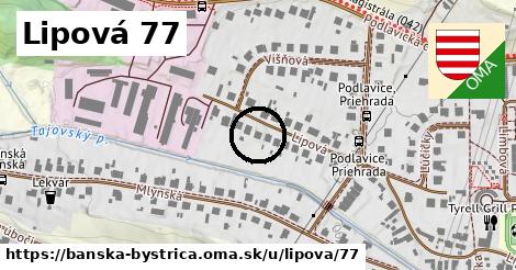 Lipová 77, Banská Bystrica