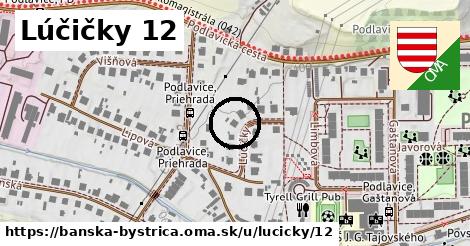 Lúčičky 12, Banská Bystrica