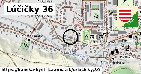 Lúčičky 36, Banská Bystrica