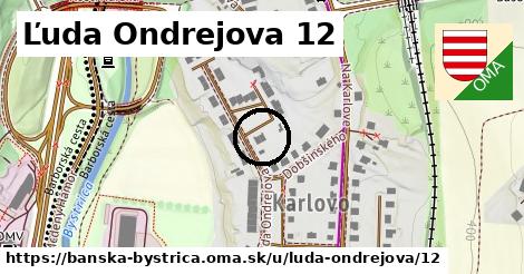 Ľuda Ondrejova 12, Banská Bystrica