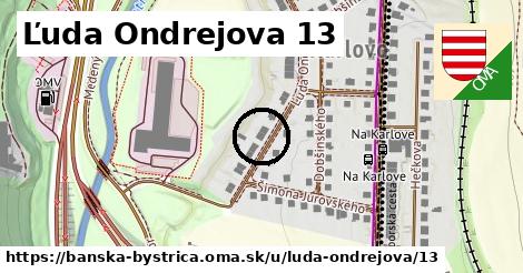 Ľuda Ondrejova 13, Banská Bystrica