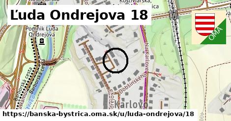 Ľuda Ondrejova 18, Banská Bystrica