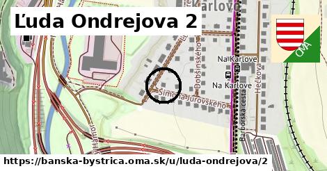 Ľuda Ondrejova 2, Banská Bystrica