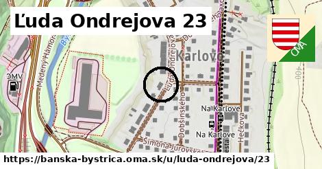 Ľuda Ondrejova 23, Banská Bystrica