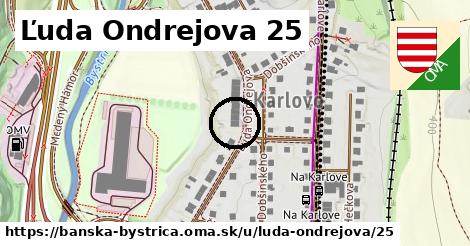 Ľuda Ondrejova 25, Banská Bystrica