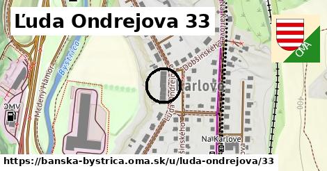 Ľuda Ondrejova 33, Banská Bystrica