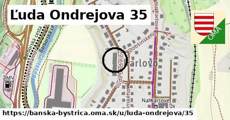 Ľuda Ondrejova 35, Banská Bystrica