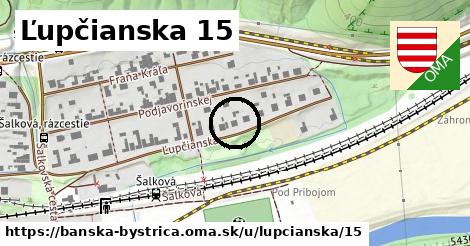 Ľupčianska 15, Banská Bystrica