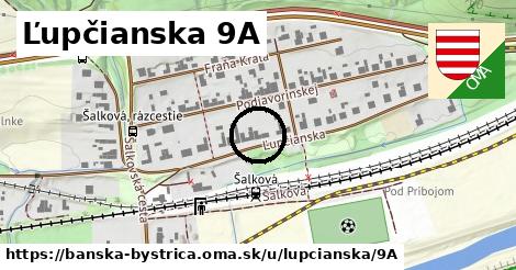 Ľupčianska 9A, Banská Bystrica