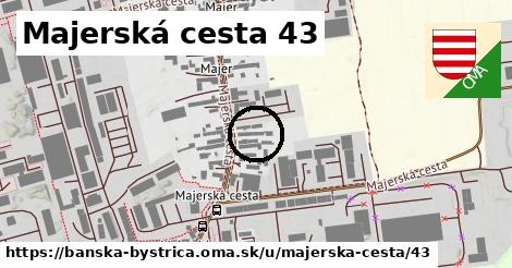 Majerská cesta 43, Banská Bystrica