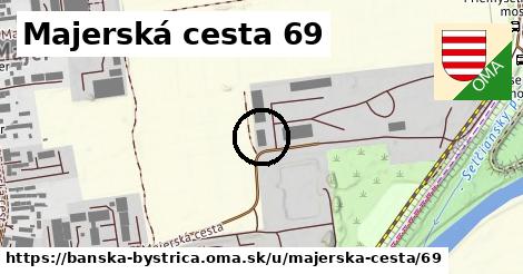 Majerská cesta 69, Banská Bystrica