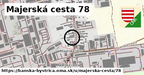 Majerská cesta 78, Banská Bystrica