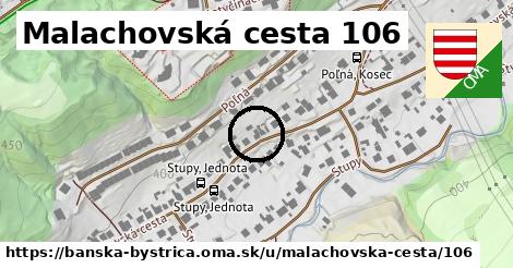 Malachovská cesta 106, Banská Bystrica