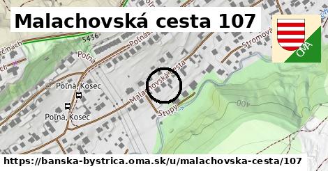 Malachovská cesta 107, Banská Bystrica