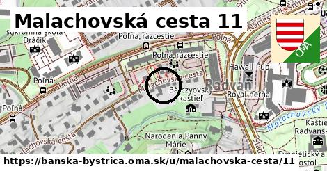 Malachovská cesta 11, Banská Bystrica