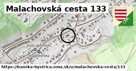 Malachovská cesta 133, Banská Bystrica