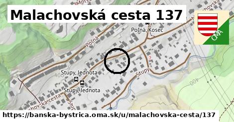 Malachovská cesta 137, Banská Bystrica