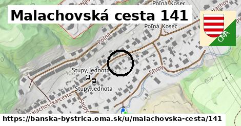 Malachovská cesta 141, Banská Bystrica