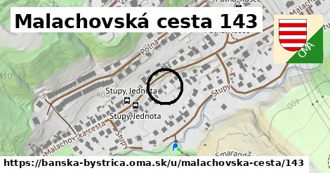 Malachovská cesta 143, Banská Bystrica