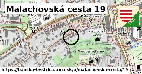 Malachovská cesta 19, Banská Bystrica