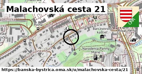 Malachovská cesta 21, Banská Bystrica