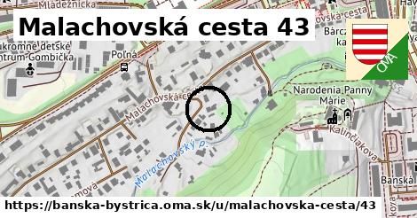 Malachovská cesta 43, Banská Bystrica