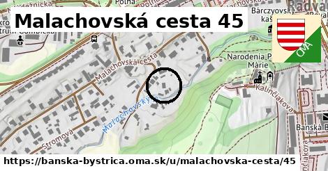 Malachovská cesta 45, Banská Bystrica