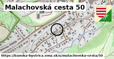 Malachovská cesta 50, Banská Bystrica