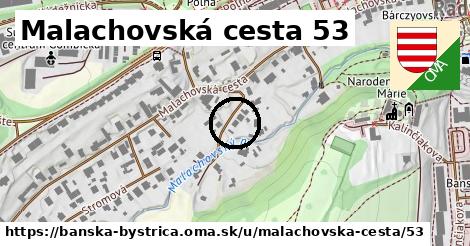 Malachovská cesta 53, Banská Bystrica