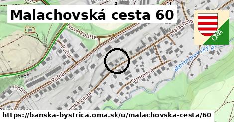 Malachovská cesta 60, Banská Bystrica