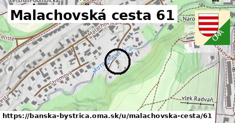 Malachovská cesta 61, Banská Bystrica