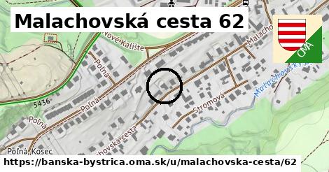 Malachovská cesta 62, Banská Bystrica