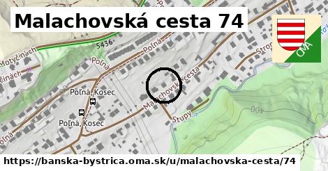 Malachovská cesta 74, Banská Bystrica