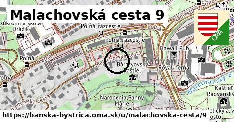 Malachovská cesta 9, Banská Bystrica