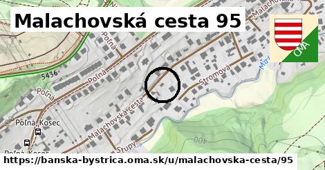 Malachovská cesta 95, Banská Bystrica