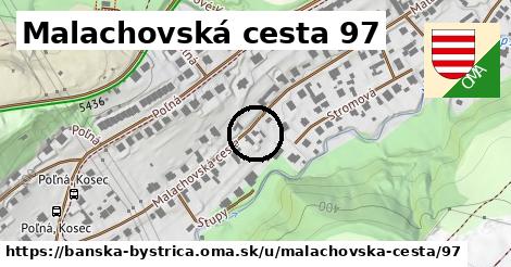 Malachovská cesta 97, Banská Bystrica