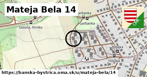 Mateja Bela 14, Banská Bystrica