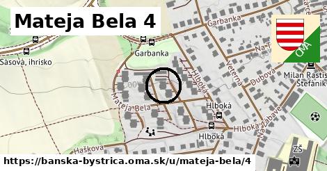 Mateja Bela 4, Banská Bystrica