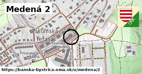 Medená 2, Banská Bystrica