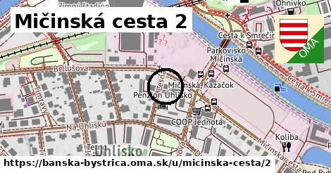 Mičinská cesta 2, Banská Bystrica