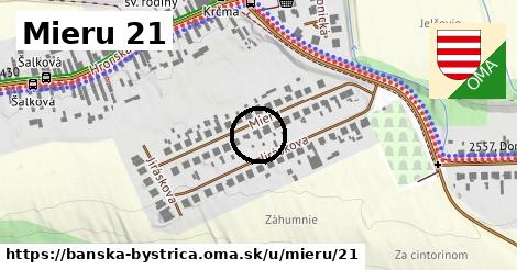 Mieru 21, Banská Bystrica