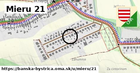 Mieru 21, Banská Bystrica