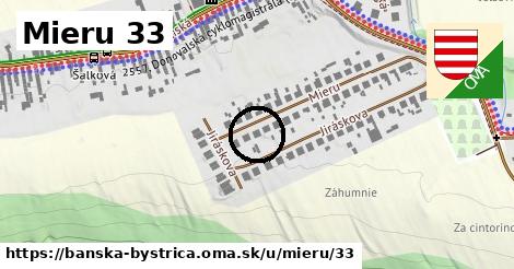 Mieru 33, Banská Bystrica